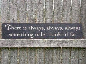 There is always something to be thankful for